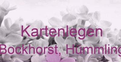 Kartenlegen Bockhorst, Hümmling | Top-Experten für Kartenlegen, Wahrsagen, Hellsehen, Zukunftsdeutung.